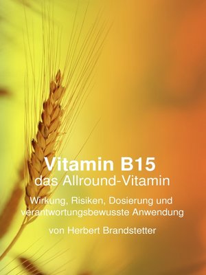 cover image of Vitamin B15 das Allround-Vitamin